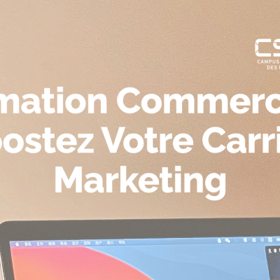 Animation Commerciale : Boostez Votre Carrière Marketing