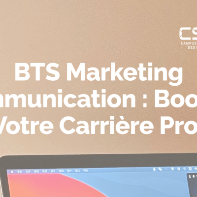 BTS Marketing Communication : Boostez Votre Carrière Pro!